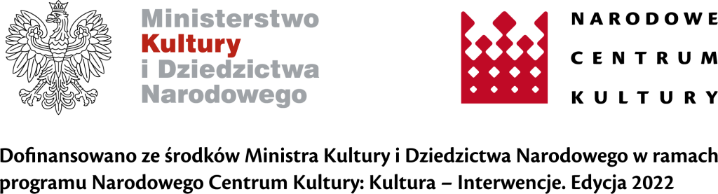 Logo Narodowego Centrum Kultury z napisem „Dofinansowano ze środków Narodowego Centrum Kultury w ramach programu Kultura – Interwencje 2022” oraz czerwonym znakiem graficznym NCK.